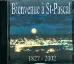 Bienvenue à St-Pascal 1827-2002